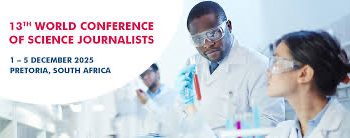 South Africa to Host World Conference of Science Journalists for First Time on African Soil